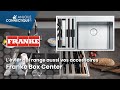 Lvier qui range aussi vos accessoires de franke  box center