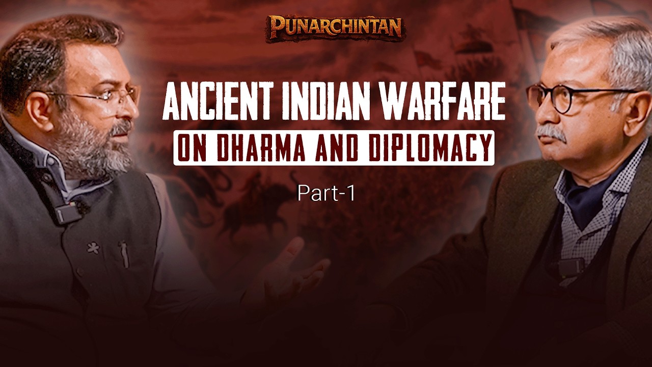 Ancient Indian Warfare: From the ideals of Dharma to Guerrilla Tactics ⚔️ | Part 1 | #bharatkisoch