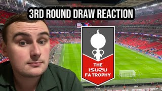 AWAY AGAIN?! - FA Trophy 3rd Round draw reaction