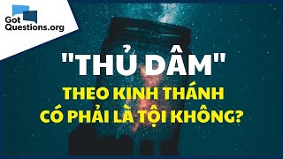 Thủ Dâm Theo Kinh Thánh Có Phải Là Tội Không?