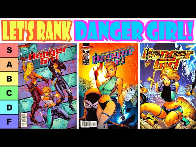 Let's Rank DANGER GIRL! By J. SCOTT CAMPBELL Review Best and Worst