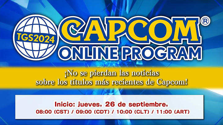 TGS 2024 - EVENTO EN LÍNEA DE CAPCOM | 2024.9.26（LATAM）