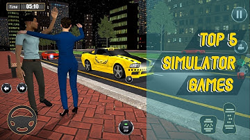TOP 5 Best Simulator Games For Android/Ios 2020