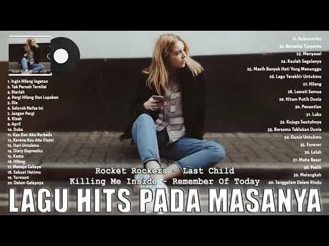 Rocket Rockers, Last Child, Killing Me Inside, Remember Of Today - full album #bolehrequest #noiklan