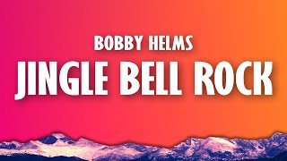 Bobby Helms - Jingle Bell Rock (Lyrics)