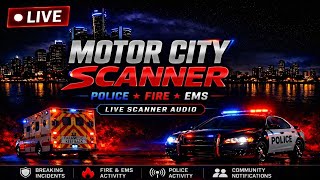 🔴 LIVE Downriver & Dearborn Police Scanner, Wayne County, Southeast Michigan | Police • Fire • EMS