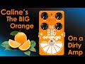 The Big Orange Dirty Demo (Played through a Dirty Channel)