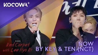 KEY & Ten (NCT) - Now | The Seasons: Red Carpet With Lee Hyo Ri | KOCOWA+