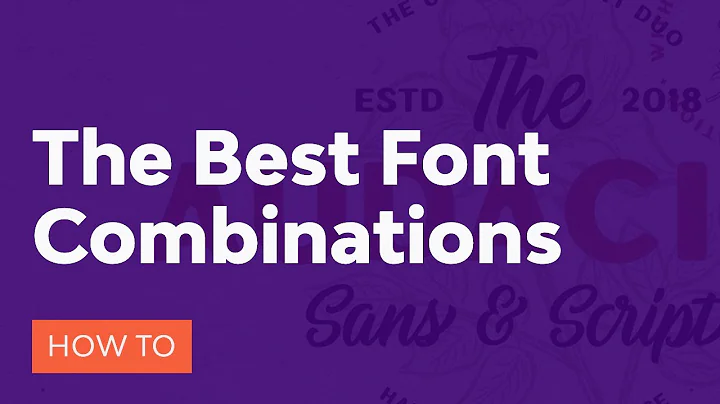 The Ultimate Guide to Font Combinations