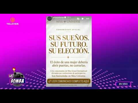 Miss Universe Responds to New Miss Grand International Rules – La Bomba 10/26/16