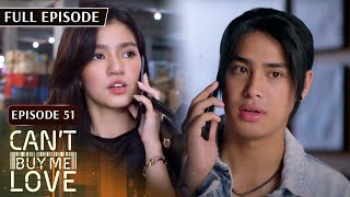 [ENG SUBS] Can't Buy Me Love | Season 1 | Full Episode 51