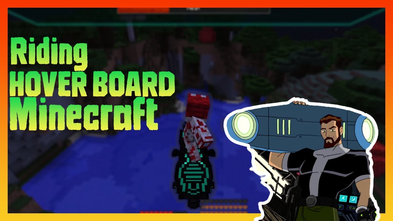 Minecraft but I can ride futuristic HOVER-BOARD [Minecraft Mod] - YouTube