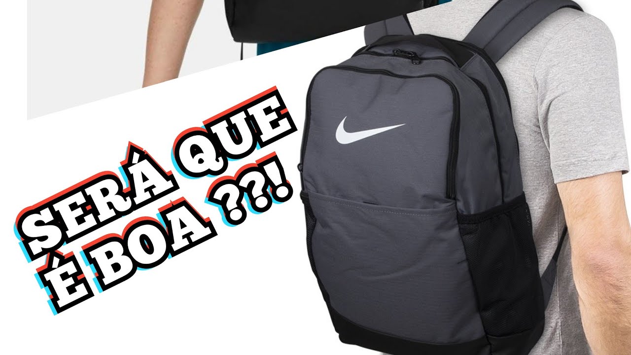 Qual a Melhor Mochila ?, Mochila Nike Brasilia XL 30 Litros, Qual Mochila  Comprar ?