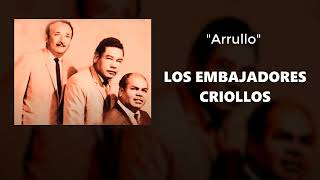 Arrullo (letra) - Los Embajadores Criollos