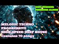 Summer Vibes: Melodic Techno Meets High-Speed Deep House - 70 Upbeat, Catchy Original Tracks
