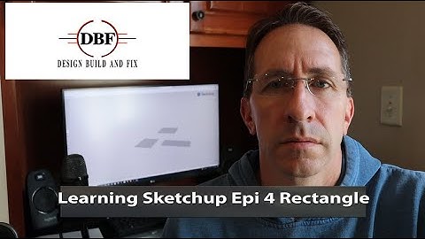 Learning Sketchup Episode 4 Rectangle Command