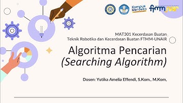 [Kecerdasan Buatan] Algoritma Pencarian (Search) | yutikamelia