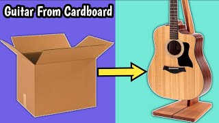 How To Make A Guitar From Cardboard? | Diy Homemade Guitar | Cardboard Guitar | Cardboard Crafts