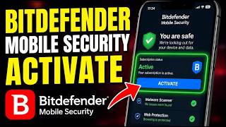 Details How to Activate Bitdefender Mobile Security on Your Phone - Full Guide News