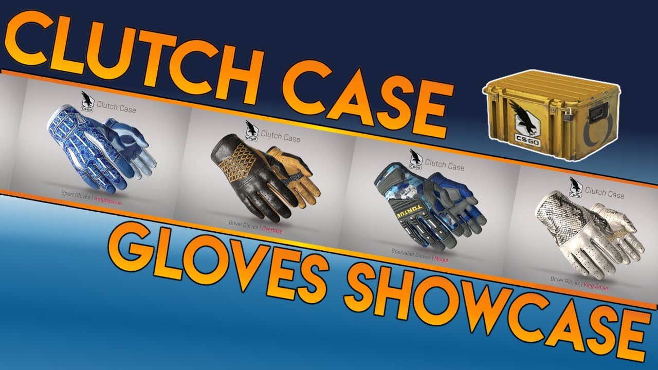 NEW CS:GO Clutch Case Gloves Showcase ! | ( Counter Strike Global Offensive Skin Showcase )