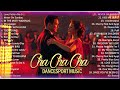 Best Latin Dance Cha Cha Cha 2025 Playlist - Nonstop Old Latin Cha Cha Cha Of All Time