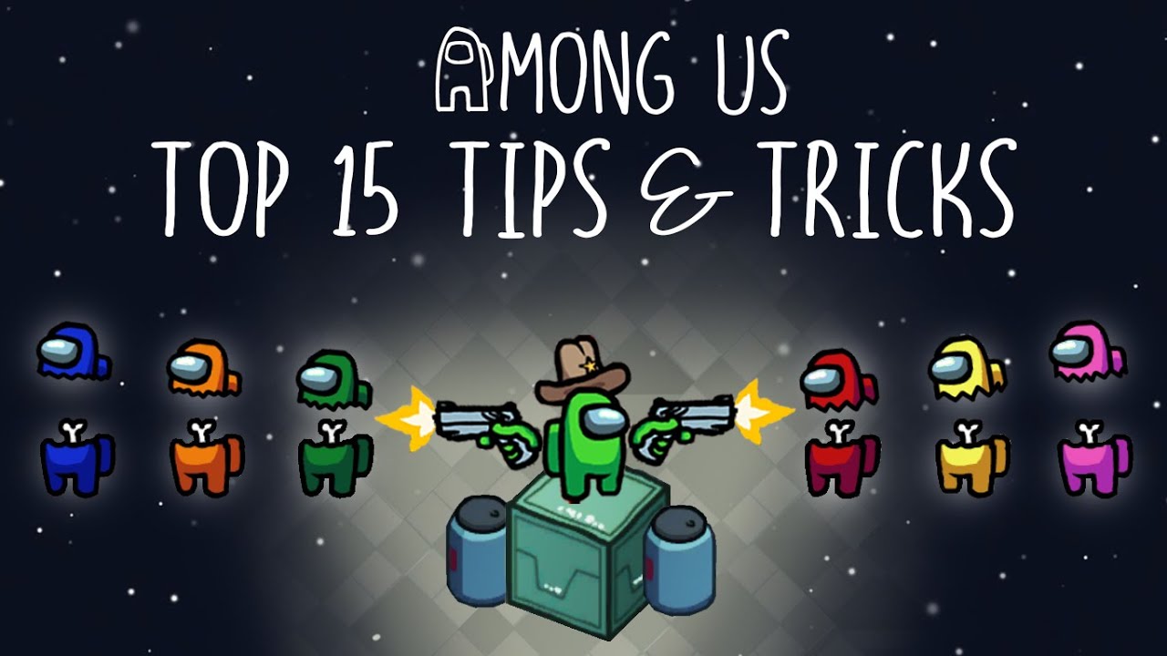 Among Us on  - The Best Tips and Tricks for Playing and