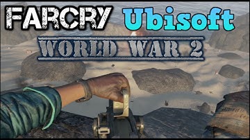 Far Cry 4 World War 2 ( Custom Map ) By Ubisoft