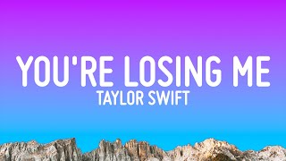 Taylor Swift - You're Losing Me (Lyrics) (From The Vault) chords