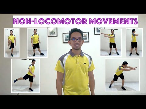 Non-locomotor movements explained!