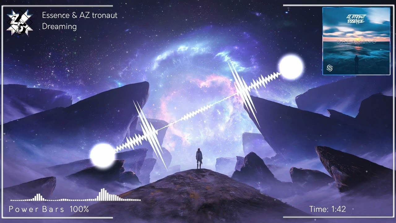 Essence & AZ Tronaut - Dreaming