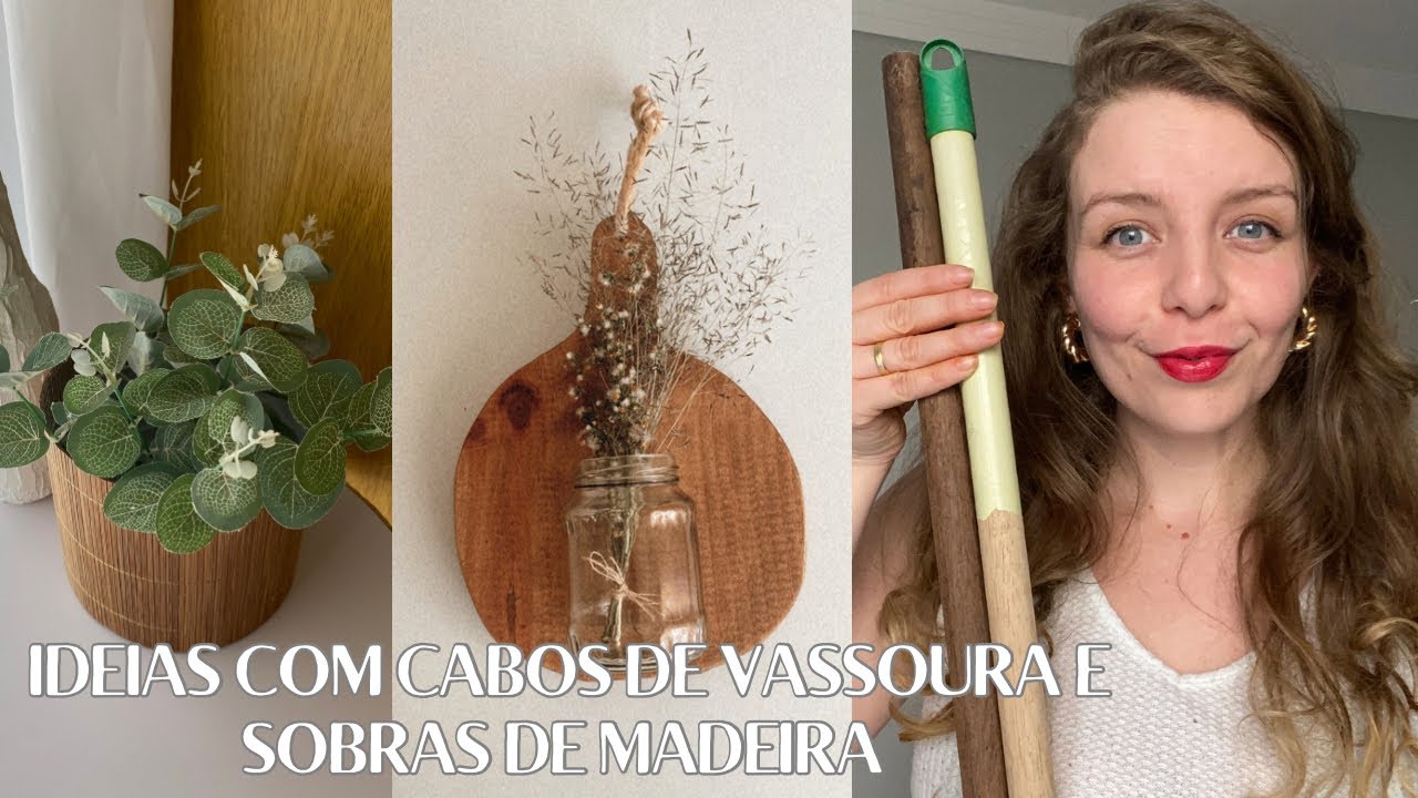 Muitas ideias para reaproveitar cabos de vassoura e madeiras que iam para o lixo!Decore sua casa