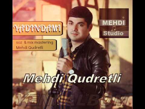 Mehdi Qudretli - Yadindami (YENI ALBOM 2016 )