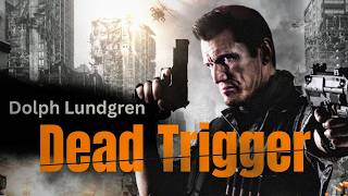 DEAD TRIGGER