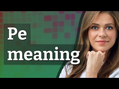 Pe | meaning of Pe