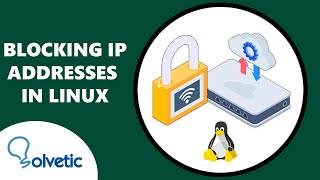 BLOCKING IP ADDRESSES in LINUX