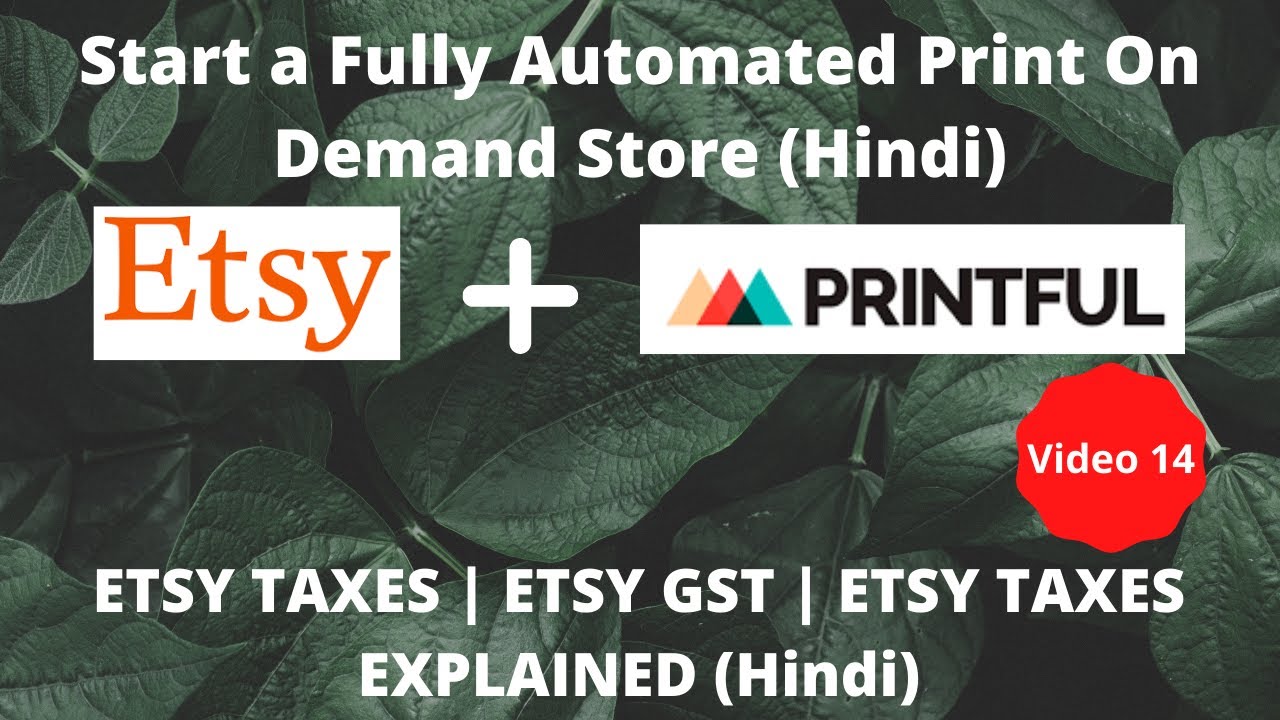 ETSY TAXES ETSY GST ETSY TAXES EXPLAINED (Hindi) Earn 500/Week