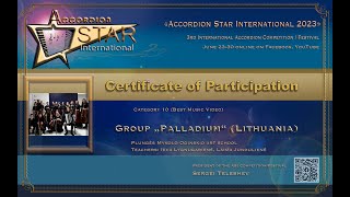 Group Palladium (Lithuania) Cat.10 (Best Music Video) Accordion Star International Competition 2023