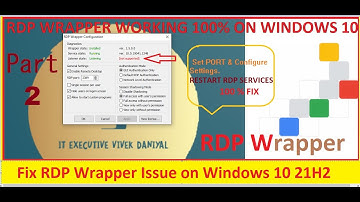 RDP Wrapper not Support Windows 10  || Service Stopped Not Listening 21H2  || Fix RDP Issue Work 💯
