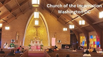 Third Sunday of Advent -Church of the Incarnation