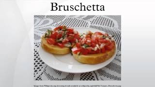 Bruschetta