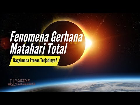 Bagaimana Proses Terjadinya Gerhana Matahari Total?