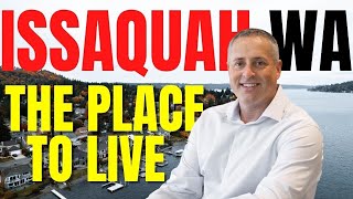 Issaquah WA - Everything You Need to Know about Issaquah Washington