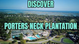 EXPLORE Porters Neck Plantation - Wilmington NC! | Golf - Amenities - Water Access - Beach