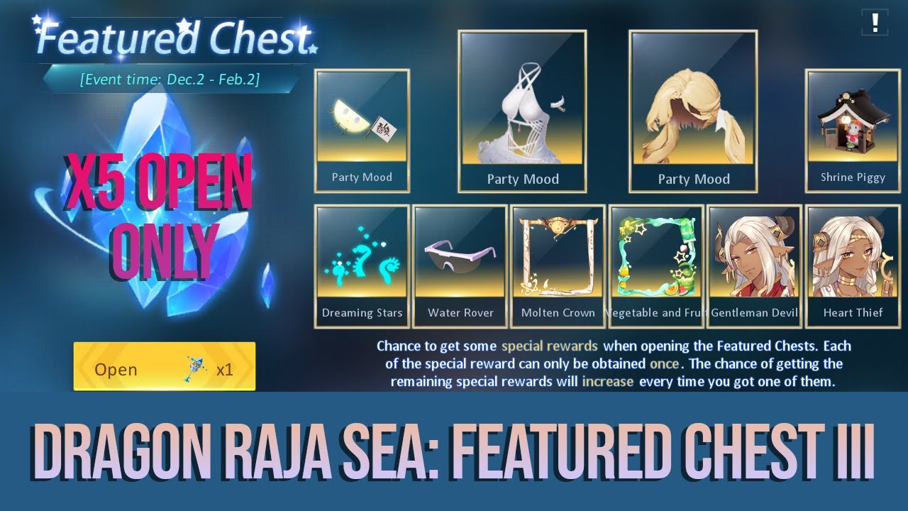 Dragon Raja SEA: Featured Chest III (x5 Open Only)