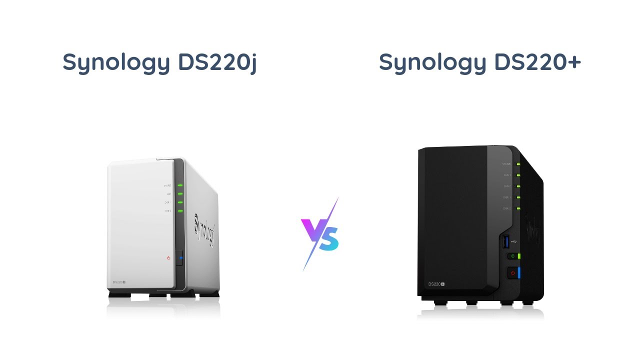 Synology DS220j vs DS220+ NAS Comparison - YouTube