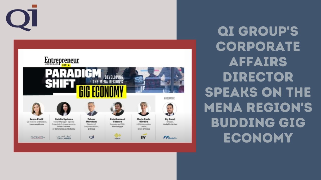 QI Group's Corporate Affairs Director Speaks On The MENA Region's Budding Gig Economy