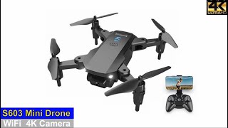 S603 Low Budget 4K Mini Drone – Just Released !