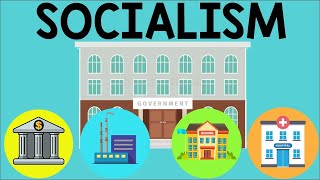 What does SOCIALISM mean in simple terms?