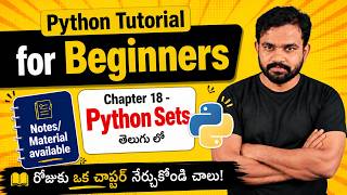 Python Tutorial in Telugu | Chapter 18 – Python Sets | తెలుగు లో