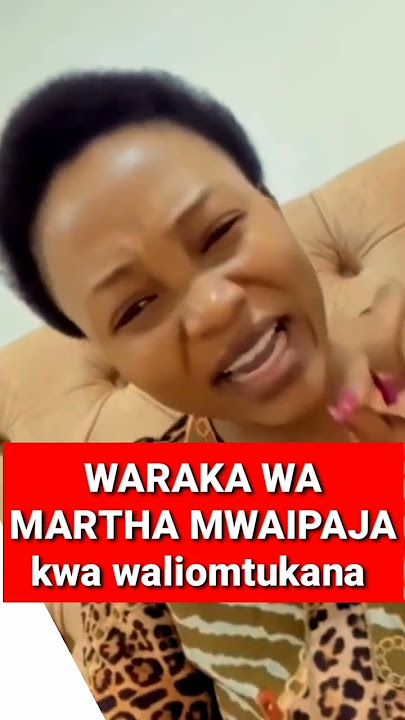 😭😭 Martha Mwaipaja avunja ukimya